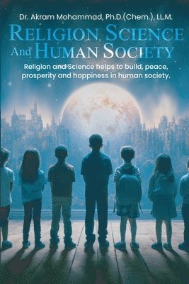 Religion Science and Human Society 1