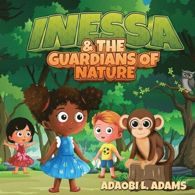 Inessa & the Guardians of Nature 1