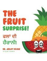 The Fruit Surprise! 1