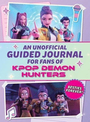 Editors of Media Lab Books - Unofficial Guided Journal for Fans of Kpop Demon Hunters, Inbunden