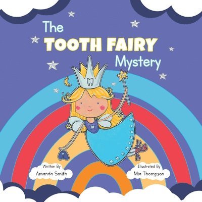 Tooth Fairy Mystery