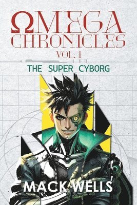 bokomslag Omega Chronicles Vol. 1