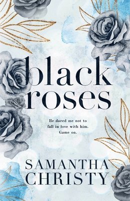 Samantha Christy - Black Roses, Häftad
