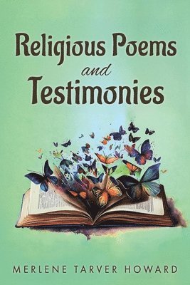 bokomslag Religious Poems and Testimonies