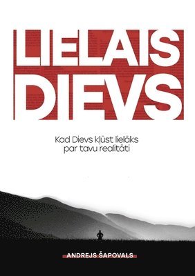 Andrey Shapoval - Big God (Latvian edition), Häftad
