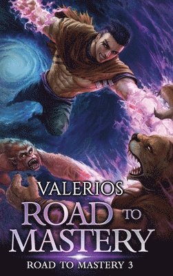 Valerios - Road to Mastery 3, Inbunden
