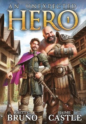 Rhett C Bruno, Jaime Castle, Rhett C. Bruno - Unexpected Hero, Inbunden