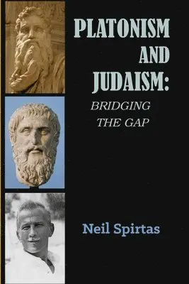 Neil Spirtas - Platonism and Judaism, Häftad. Tillgänglighet: Tillfälligt slut