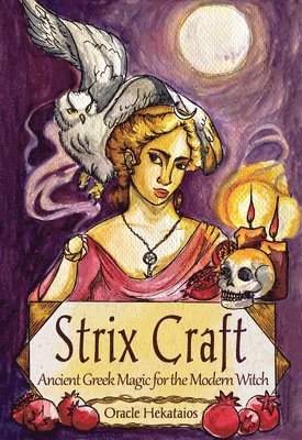 Strix Craft: Ancient Greek Magic for the Modern Witch 1