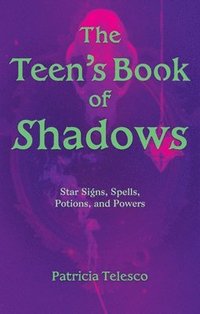 bokomslag Teen's Book of Shadows