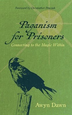 bokomslag Paganism for Prisoners