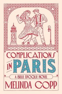 bokomslag Complications in Paris