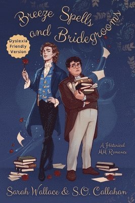 Sarah Wallace, S O Callahan - Breeze Spells and Bridegrooms, Häftad