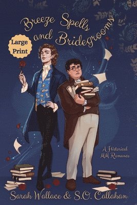 Sarah Wallace, S O Callahan - Breeze Spells and Bridegrooms, Häftad