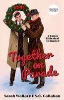 Sarah Wallace, S O Callahan - Together on Parade, Häftad