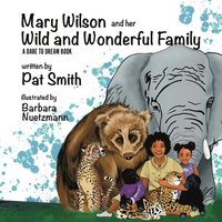 bokomslag Mary Wilson and her Wild and Wonderful Family