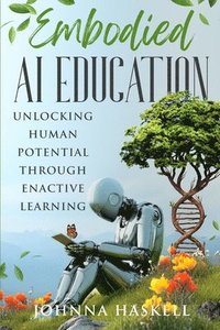 bokomslag Embodied AI Education