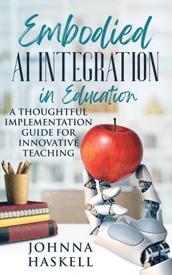 Embodied AI Integration in Education 1