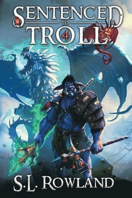 Sentenced to Troll 4