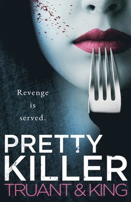 Johnny B Truant, Nolon King - Pretty Killer, Häftad