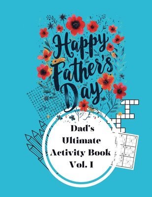 Gary Clark, Pleaseletthemknow L L C, Gary R Brown - Happy Father's Day, Häftad