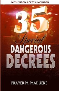 bokomslag 35 Special Dangerous Decrees