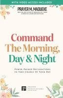 bokomslag Command the Morning, Day and Night