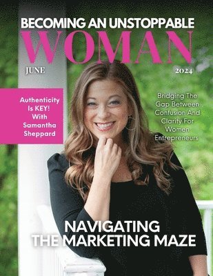 bokomslag Becoming An Unstoppable Woman Magazine