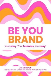 bokomslag Be You Brand