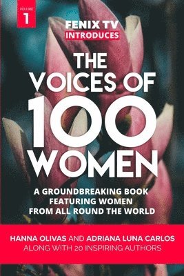 bokomslag The Voices of 100 Women (Volume 1)