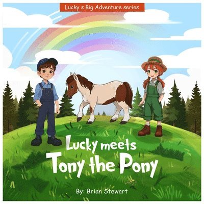 Lucky meets Tony the Pony 1