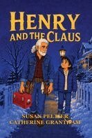 Susan Peltier, Catherine Grantham - Henry and the Claus, Häftad. Tillgänglighet: Lägg i varukorg