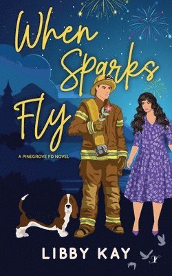 When Sparks Fly 1