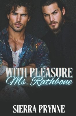 With Pleasure, Ms. Rathbone 1