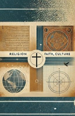 Religion, Faith Culture 1