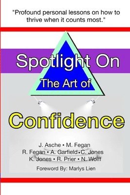 Spotlight on the Art of Confidence 1