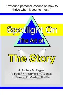 Spotlight on the Art of The Story 1