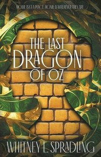 bokomslag The Last Dragon of Oz