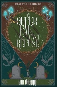 bokomslag Offer Fae Can't Refuse