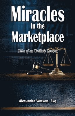 Miracles in the Marketplace 1