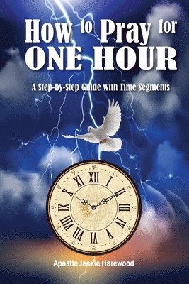 bokomslag How to Pray for One Hour