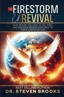 Steven Brooks - Firestorm of Revival, Häftad