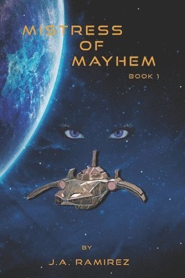 Armando G Mendive, Belle Manuel, C Ramirez, Armando G. Mendive - Mistress of Mayhem, Häftad