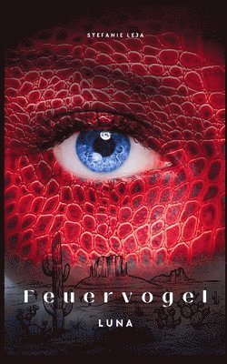 Feuervogel - LUNA