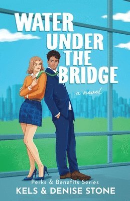 Denise Stone, Kels Stone - Water Under the Bridge, Häftad