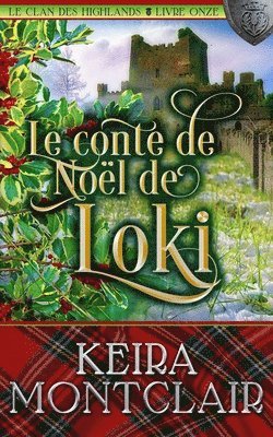 Keira Montclair - Conte de Noël de Loki, Häftad