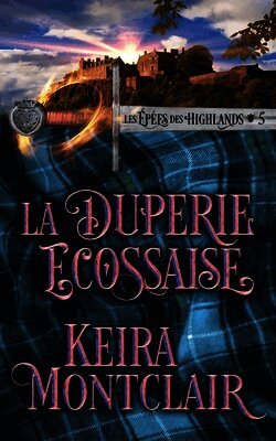 Keira Montclair - Duperie Écossaise, Häftad