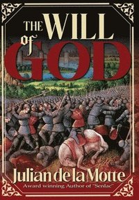 bokomslag The Will of God