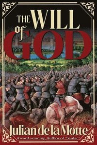 bokomslag The Will of God