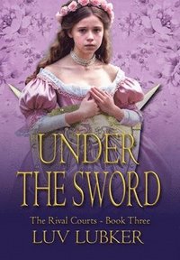 bokomslag Under the Sword